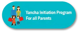 Yancha initiation program for all parents